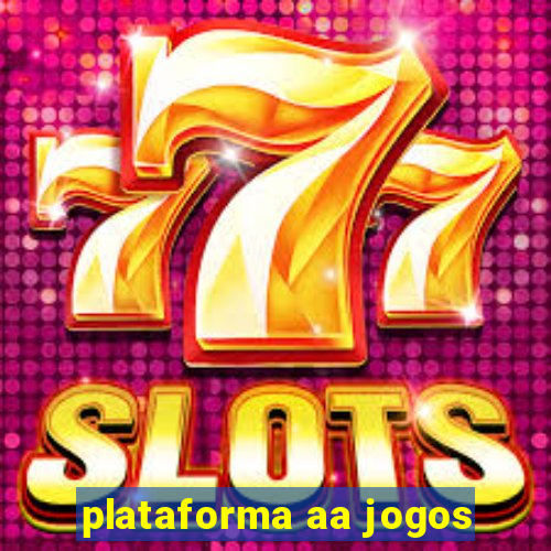 plataforma aa jogos